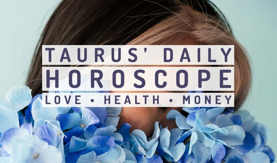 Daily Horoscope for Taurus. Today's predictions WeMystic