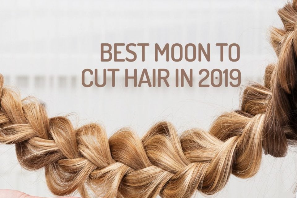 Haircut lunar calendar 2019 - WeMystic