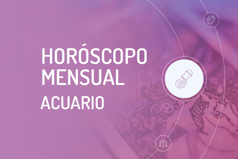 Horóscopo Mensual de Acuario WeMystic