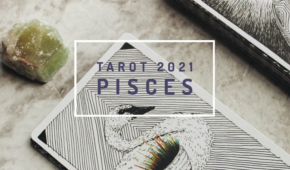 Tarot advice for Pisces in 2021 WeMystic