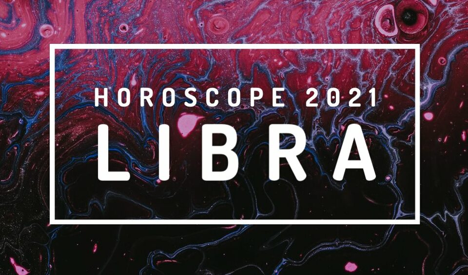 Areas of Expansion in 2021 for Libra: