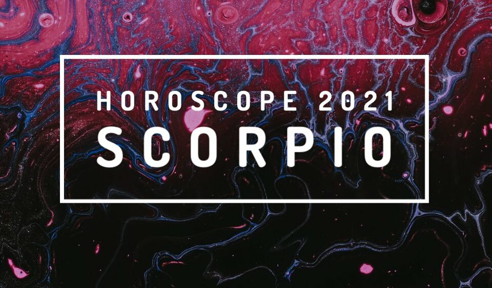 Kiss 2020 Goodbye—Your 2021 Horoscope Predicts A Major Turning Point