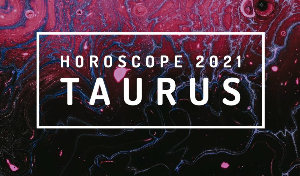 horoscope taurus march 7 2021